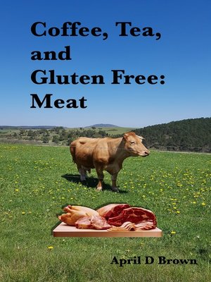 cover image of Coffee, Tea, and Gluten Free